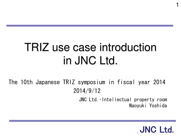 triz use case introduction in jnc ltd