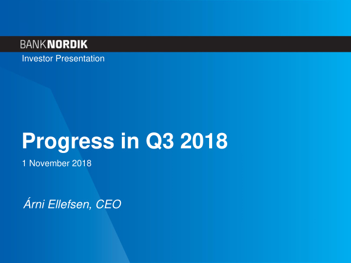 progress in q3 2018