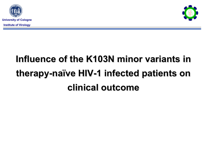 influence of the k103n minor variants in influence of the