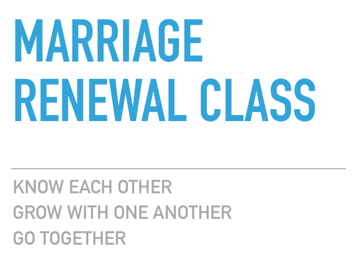 marriage renewal class