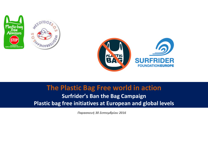 the plastic bag free world in action