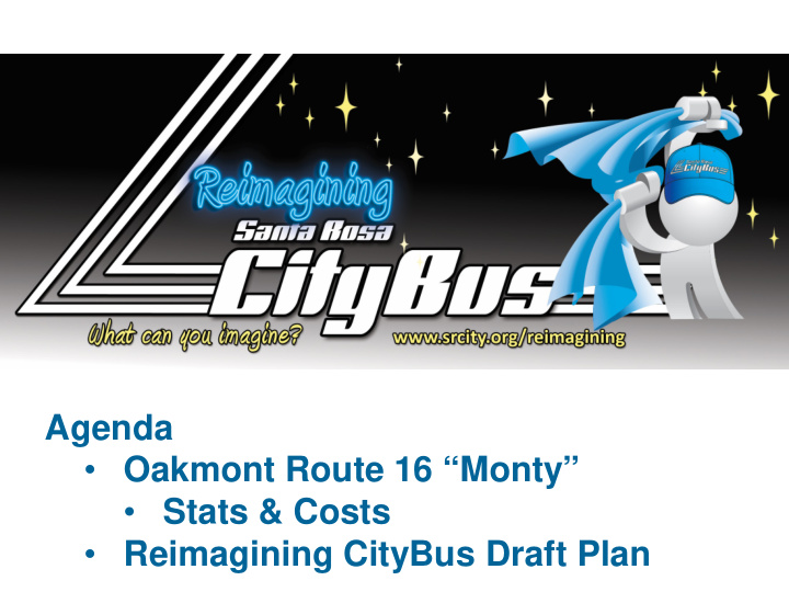 agenda oakmont route 16 monty stats costs reimagining