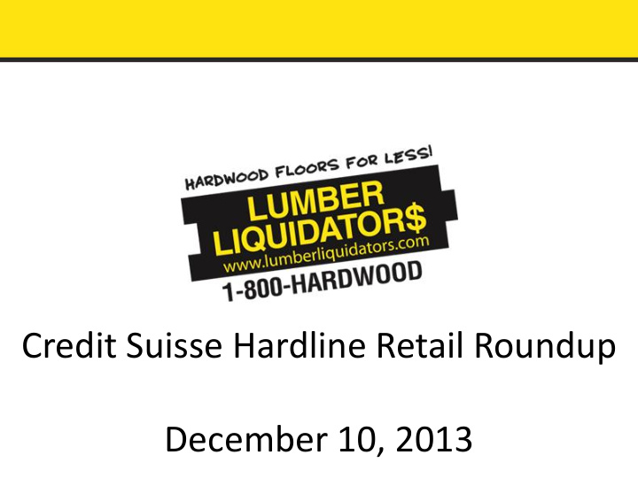 credit suisse hardline retail roundup