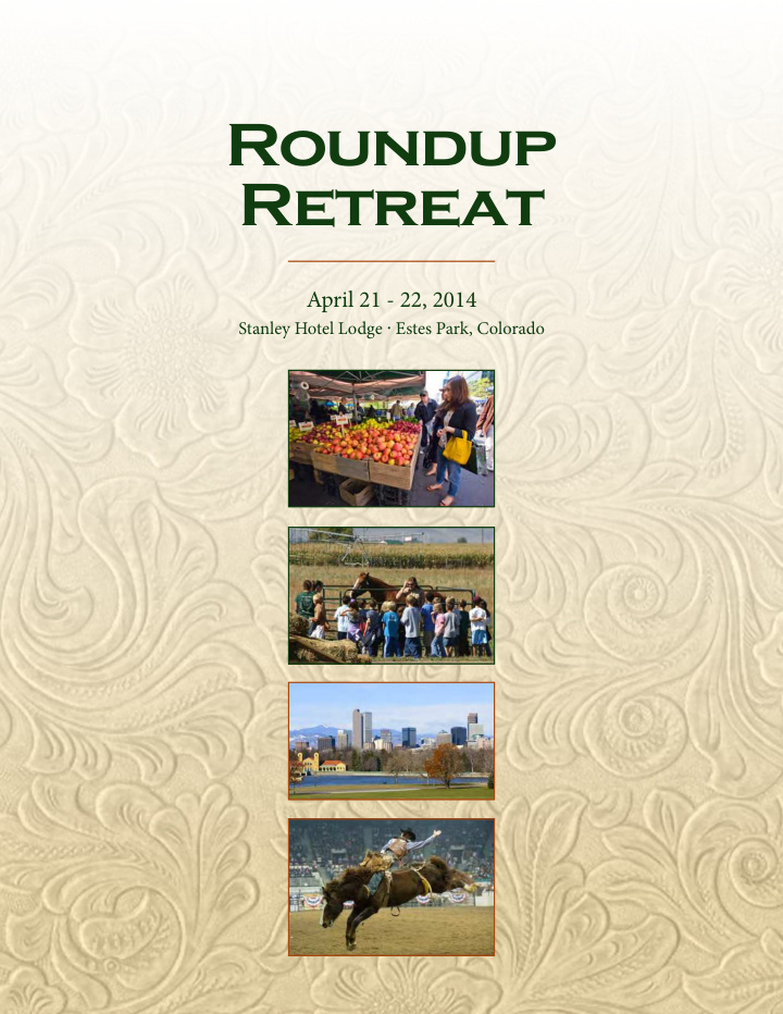 roundup retreat