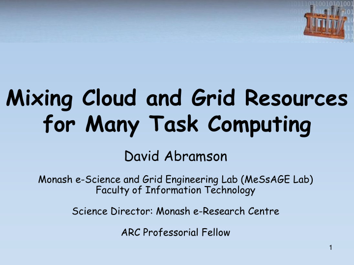 mixing cloud and grid resources for many task computing