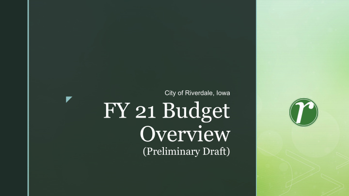 fy 21 budget overview