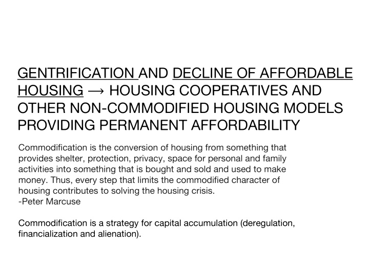 gentrification and decline of affordable housing housing
