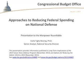 Congressional Budget Office  January 7, 2014  Approaches to Reducing Federal Spending  on National
