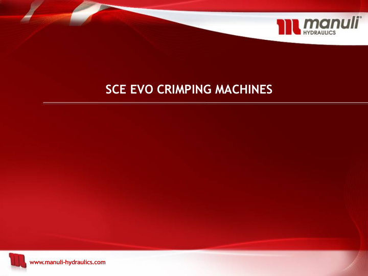 sce evo crimping machines