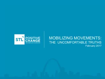 THE  UNCOMFORTABLE TRUTHS  February 2017  TODAYS AIMS  To explore how knowing and