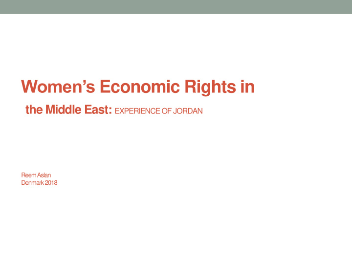 women s economic rights in the middle east experience of