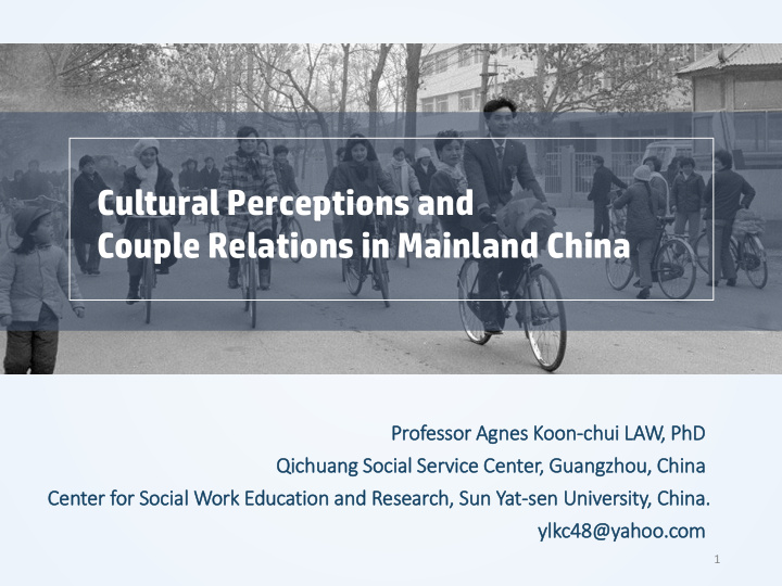 cultural perceptions and couple relations in mainland