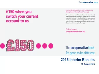 2016 Interim Results  18 August 2016  Agenda  1)  Introduction  Dennis Holt  2)  CEO update  Niall