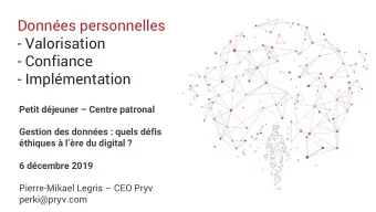 Donnes personnelles  - Valorisation  - Confiance  - Implmentation  Petit djeuner  Centre