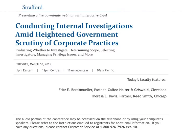 conducting internal investigations amid heightened