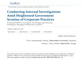 Conducting Internal Investigations  Amid Heightened Government  Scrutiny of Corporate Practices