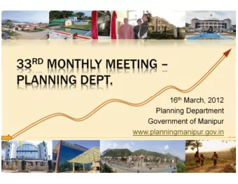 33 RD MONTHLY MEETING   PLANNING DEPT. 16 th March, 2012  Planning Department  Government of