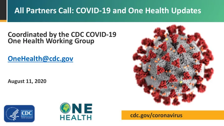 all partners call covid 19 and one health updates