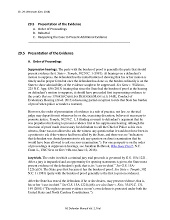 29.5 Presentation of the Evidence  A. Order of Proceedings Suppression hearings. The party with the