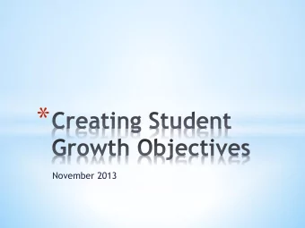 *  November 2013 *  Our objective today - * * Broad * Narrow * Includes all or most of your *