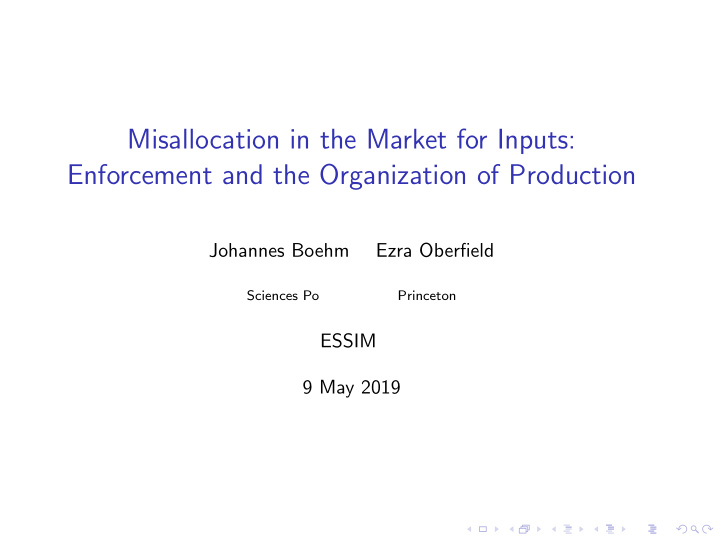 misallocation in the market for inputs enforcement and