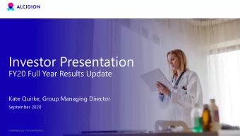 Investor Presentation  FY20 Full Year Results Update  Kate Quirke, Group Managing Director