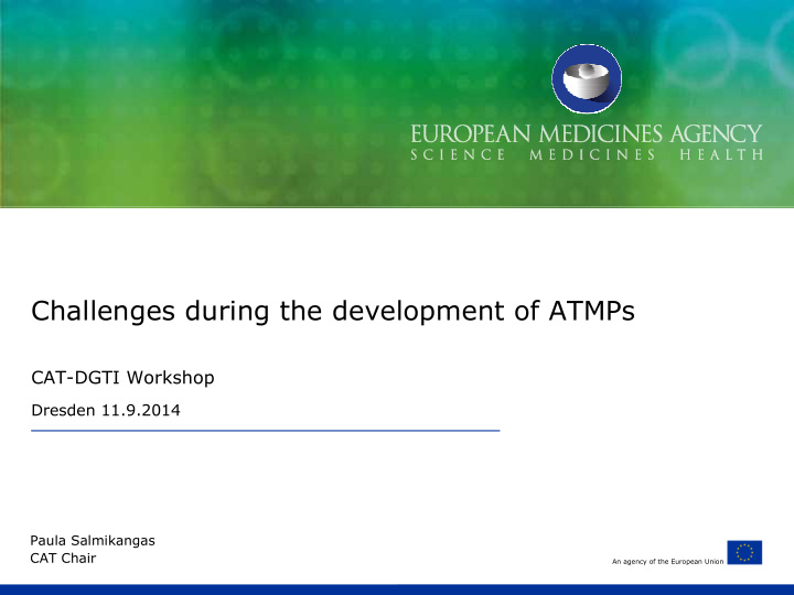 challenges during the development of atmps