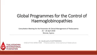 Haemoglobinopathies  Consultation Meeting for the Prevention &amp; Clinical Management of