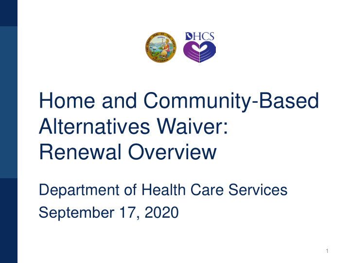 home and community based alternatives waiver renewal