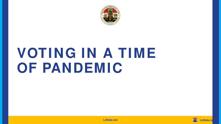 voting in a time of pandemic