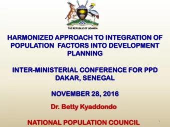 HARM  RMONIZED  NIZED APP  PPROACH  CH TO INTEG  EGRA  RATION  TION OF  POPU  PO  PULATIO  TION  N