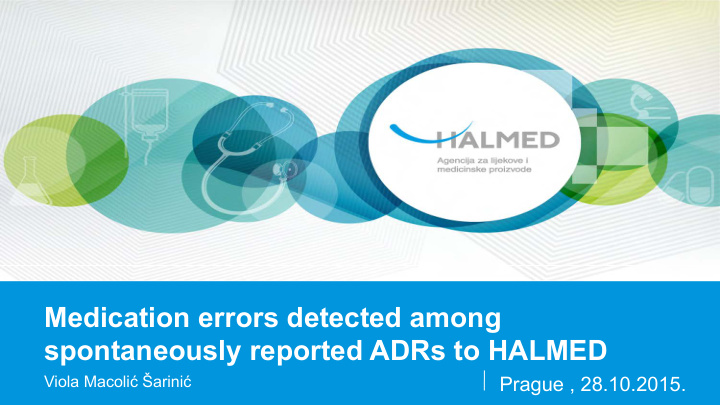 medication errors detected among spontaneously reported