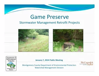 Game Preserve  Stormwater Management Retrofit Projects Stormwater Management Retrofit Projects
