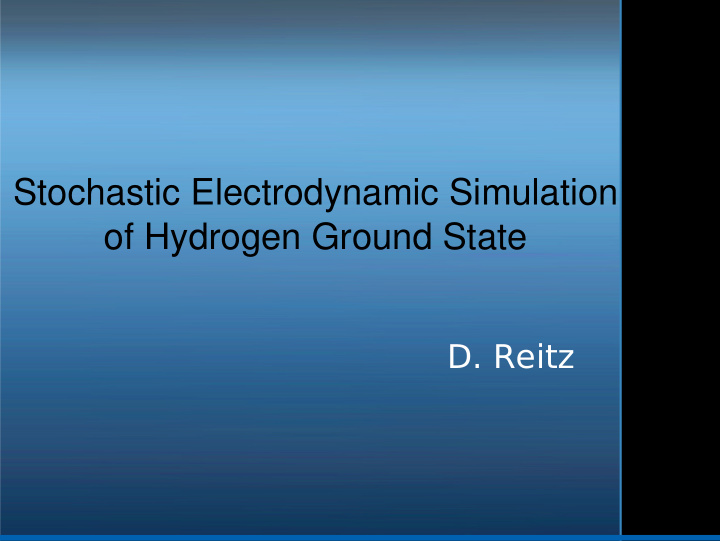 stochastic electrodynamic simulation of hydrogen ground