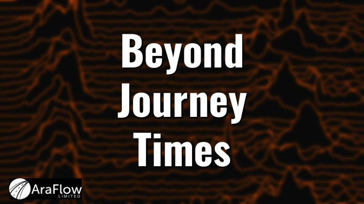 beyond beyond journey journey times times bluetooth