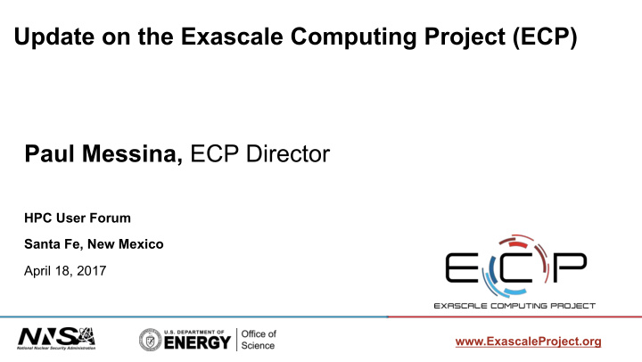 update on the exascale computing project ecp