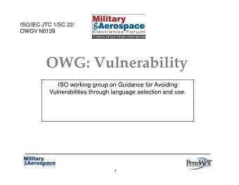 OWG V l OWG: Vulnerability  bili  ISO working group on Guidance for Avoiding  Vulnerabilities