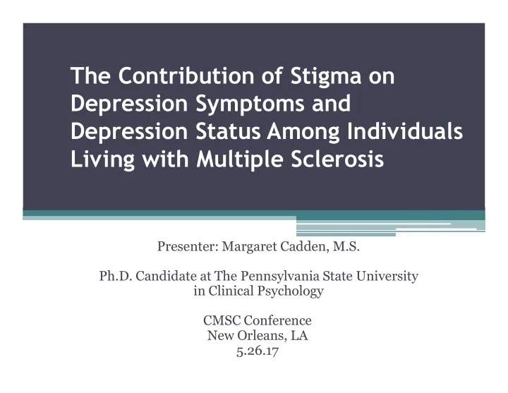 the contribution of stigma on depression symptoms and