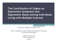 the contribution of stigma on depression symptoms and