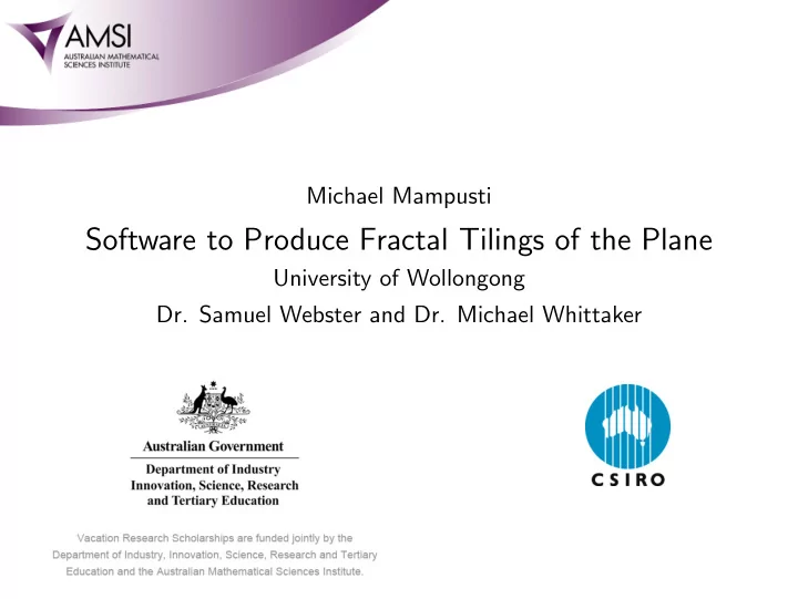 software to produce fractal tilings of the plane