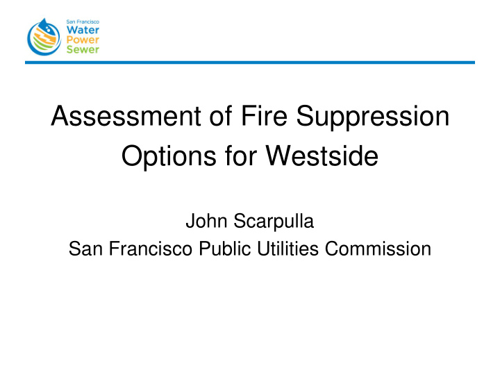 assessment of fire suppression