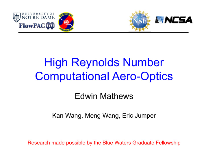 high reynolds number computational aero optics