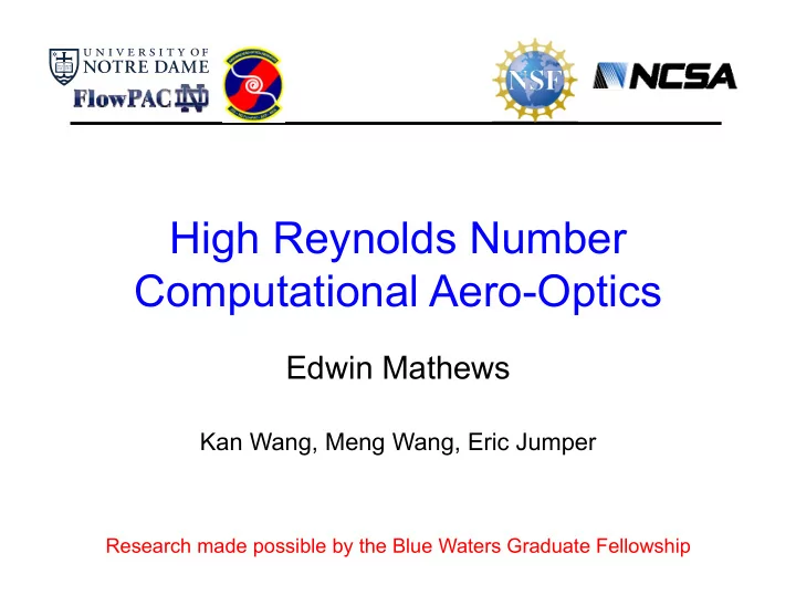 high reynolds number computational aero optics