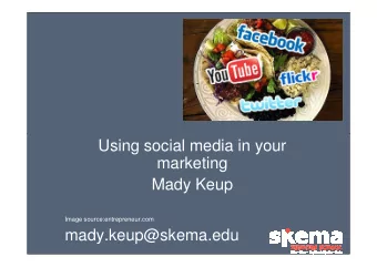 Using social media in your  marketing  Mady Keup  Image source:entrepreneur.com