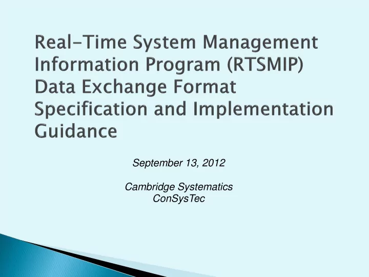 september 13 2012 cambridge systematics consystec safetea