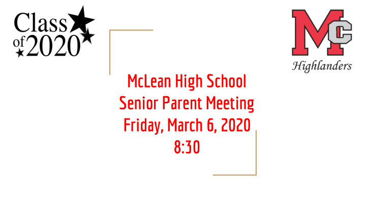 mclean high school senior parent meeting friday march 6