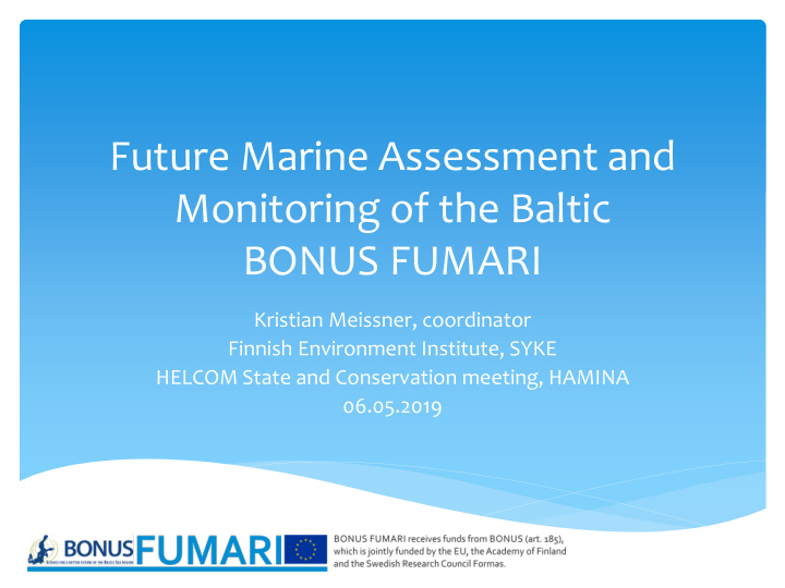 future marine assessment and monitoring of the baltic