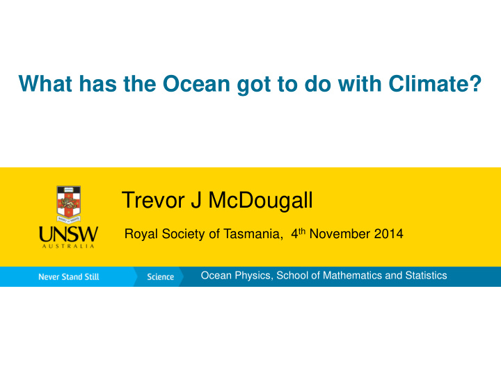 what has the ocean got to do with climate trevor j
