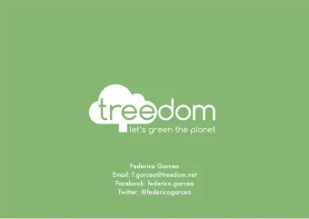 Federico Garcea  Email: f.garcea@treedom.net  Facebook: federico.garcea  Twitter: @federicogarcea