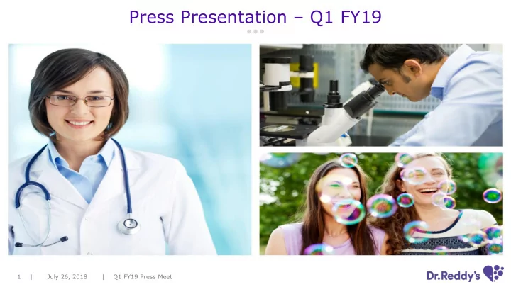 press presentation q1 fy19